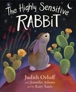 The Highly Sensitive Rabbit by Judith Orloff