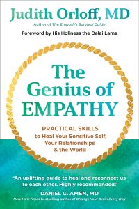 The Genius of Empathy by Judith Orloff